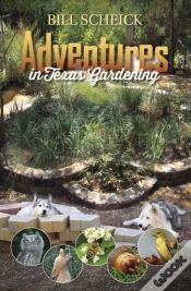 Capa do artigo Adventures In Texas Gardening