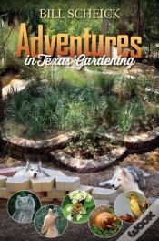 Capa do artigo Adventures In Texas Gardening