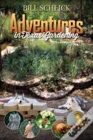 Adventures In Texas Gardening