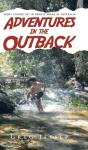 Adventures In The Outback: Short Stories - Preview