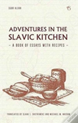Capa do artigo Adventures In The Slavic Kitchen