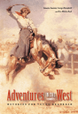 Adventures In The West - Preview