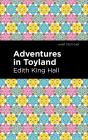 Adventures In Toyland - Preview