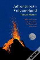 Adventures In Volcanoland