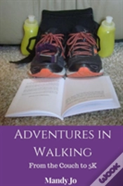 Capa do artigo Adventures In Walking From The Couch To 5k