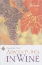 Adventures In Wine - Preview