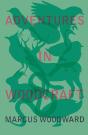 Adventures In Woodcraft - Preview