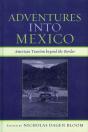 Adventures Into Mexico - Preview