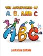 Adventures Of A, B, And C - Preview