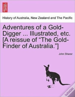 Capa do artigo Adventures Of A Gold-Digger ... Illustra