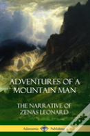 Adventures Of A Mountain Man