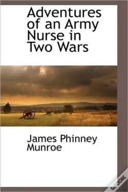 Capa do artigo Adventures Of An Army Nurse In Two Wars