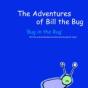 Adventures Of Bill The Bug - Preview