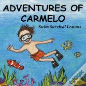 Adventures Of Carmelo-Swim Survival Lessons