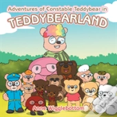 Adventures Of Constable Teddybear In Teddybearland
