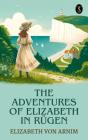 Adventures Of Elizabeth In Rugen - Preview