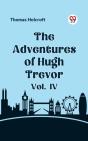 Adventures Of Hugh Trevor Vol. Iv - Preview