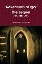 Adventures Of Igor The Sequel - Preview