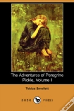 Capa do artigo Adventures Of Peregrine Pickle, Volume I (Dodo Press)