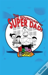 Adventures Of Superdad