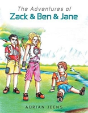 Adventures Of Zack & Ben & Jane - Preview