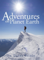 Adventures On Planet Earth - Preview