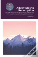 Adventures To Redemption