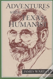 Capa do artigo Adventures With A Texas Humanist