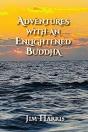 Adventures With An Enlightened Buddha - Preview