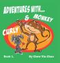 Adventures With Curly And Monkey: Book 1 - Preview