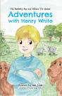 Adventures With Henry White - Preview