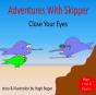 Adventures With Skipper - Preview