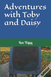 Adventures With Toby And Daisy