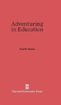 Adventuring In Education - Preview