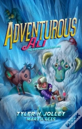 Adventurous Ali: The Abominable Disease