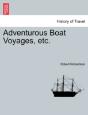 Adventurous Boat Voyages, Etc. - Preview