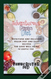 Adventurous Pegan Diet