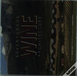 Adventurous Wine Architecture