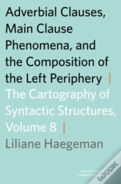 Capa do artigo Adverbial Clauses, Main Clause Phenomena, And Composition Of The Left Periphery
