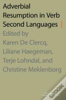 Adverbial Resumption In Verb Second Languages