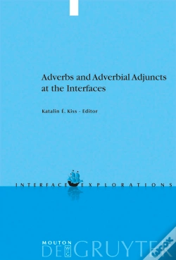 Capa do artigo Adverbs And Adverbial Adjuncts At The Interfaces