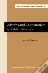 Adverbs And Comparatives