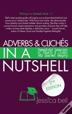 Capa do artigo Adverbs & Clichés In A Nutshell