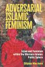 Adversarial Islamic Feminism - Preview