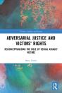 Adversarial Justice And Victims' Rights - Preview