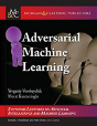 Adversarial Machine Learning - Preview