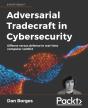 Adversarial Tradecraft In Cybersecurity - Preview