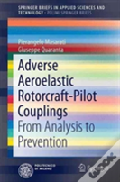 Adverse Aeroelastic Rotorcraft-Pilot Couplings