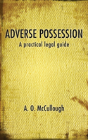 Adverse Possession - A Practical Legal Guide - Preview