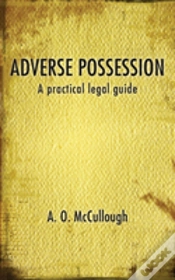 Capa do artigo Adverse Possession - A Practical Legal Guide